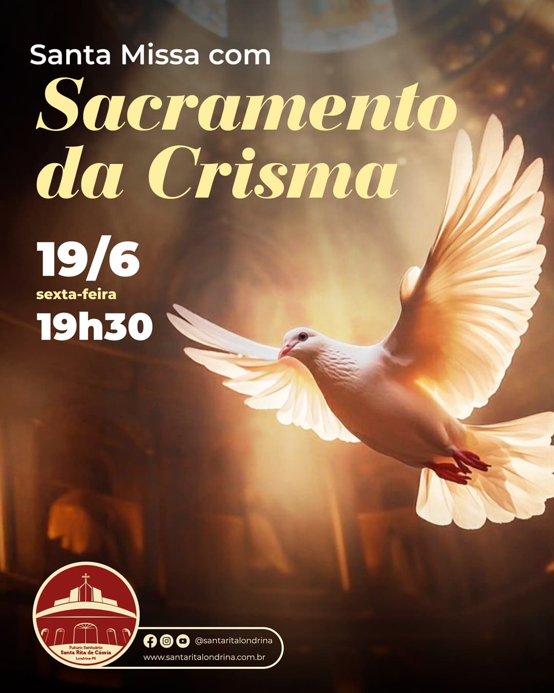 Santa Missa do Sacramento do Crisma