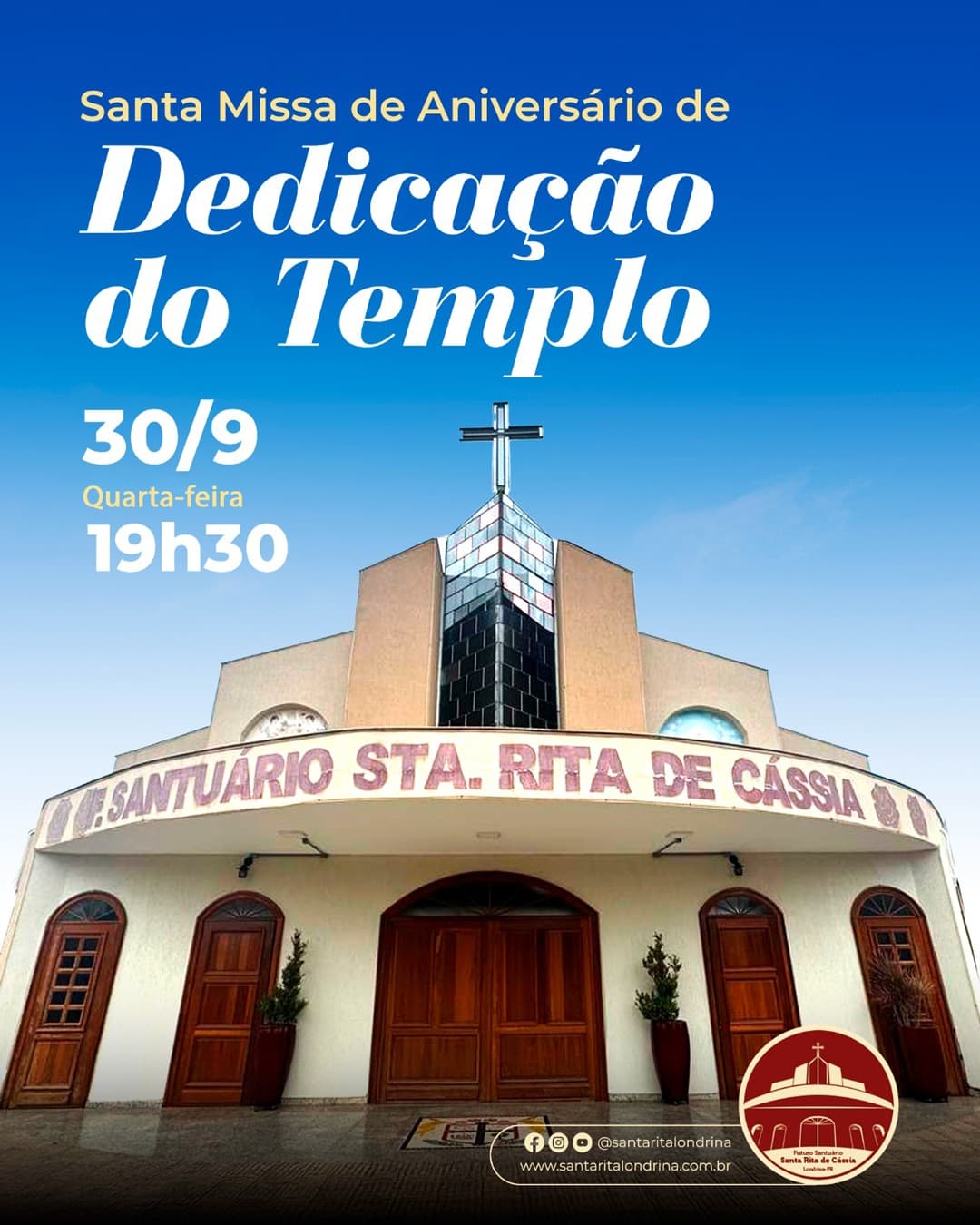 Santa Missa em ação de graças pelo aniversário de Dedicação do Templo