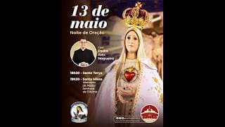 SANTA MISSA -MEMORIA DE NOSSA SENHORA FATIMA | PE. ALEX NOGUEIRA | 13/05/26 19:30H