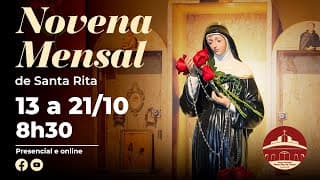 NOVENA MENSAL DE SANTA RITA I 2º DIA I 14/05/2026 I SANTA RITA, AMANTE DA ORAÇÃO